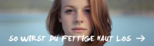 gegen fettige haut